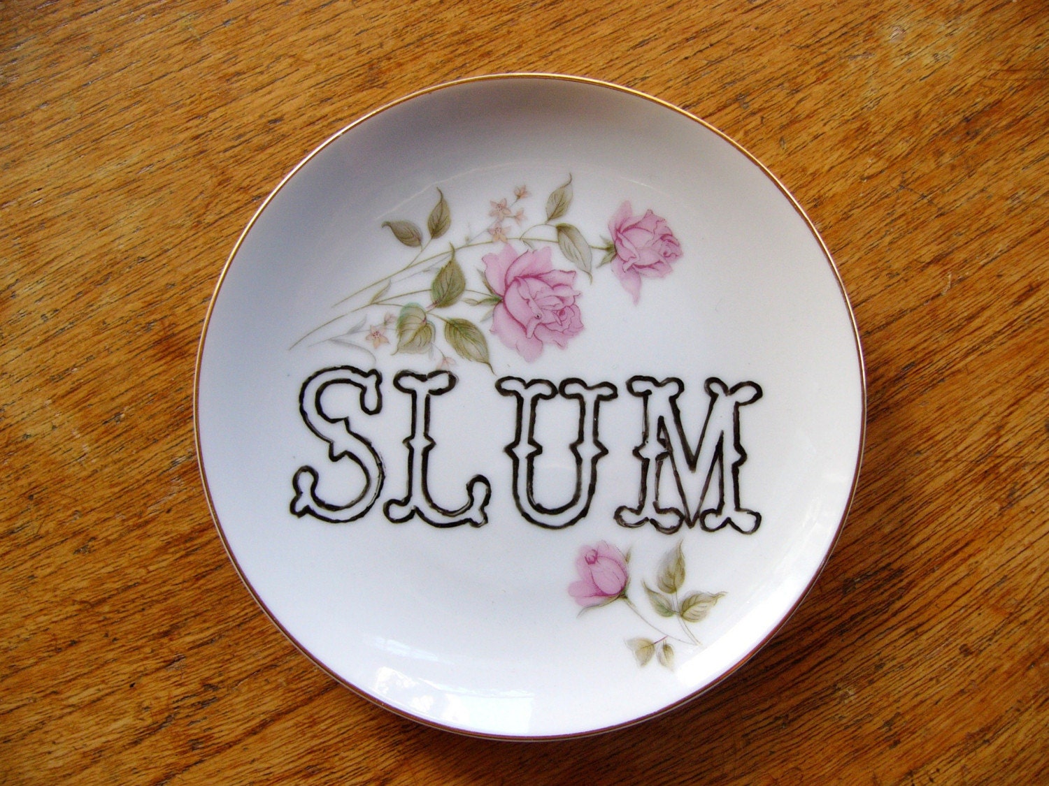 Slum plate