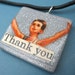 Thank you pendant (on leather cord)